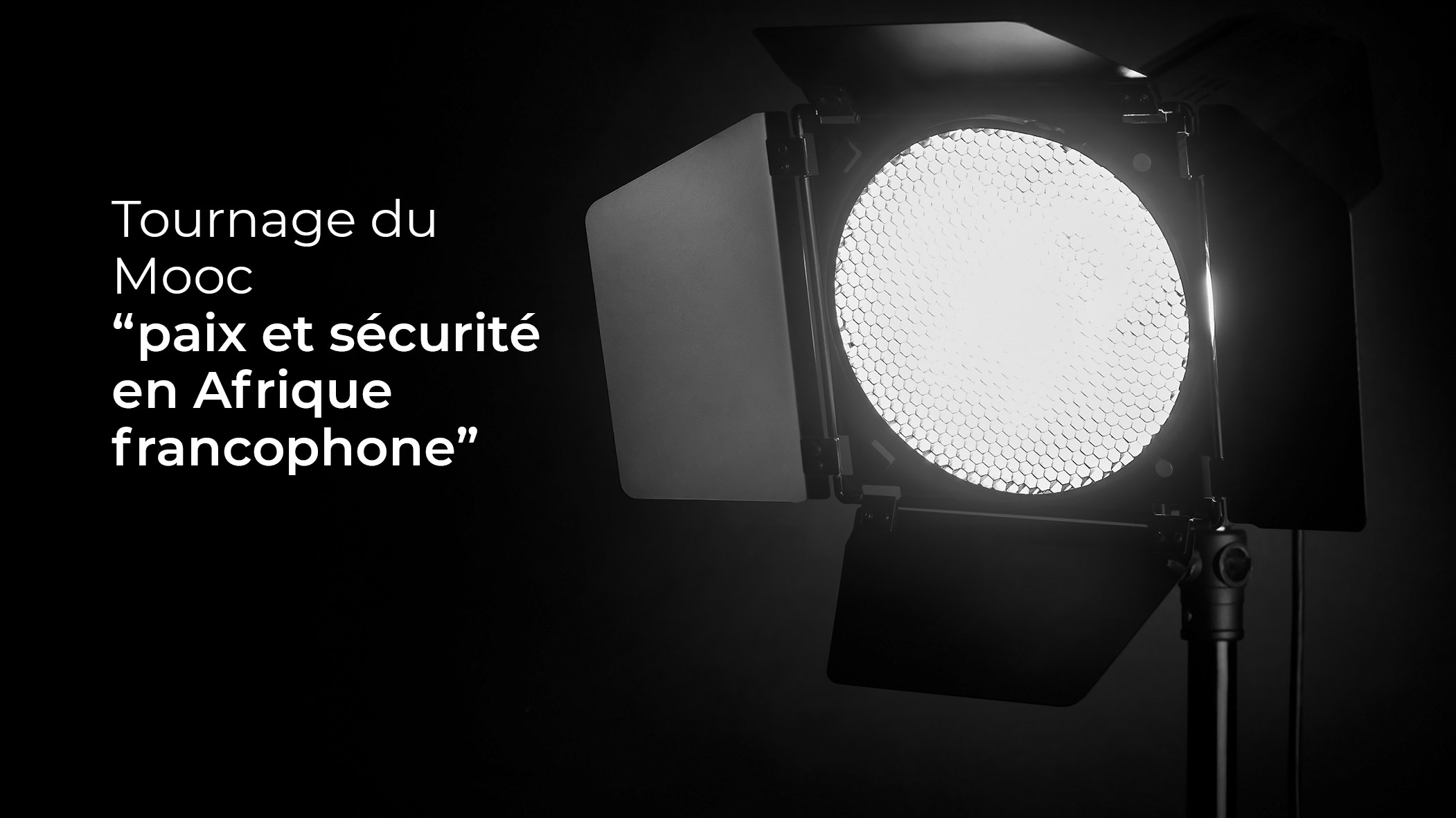 mooc paix et sécurité en afrique francophone