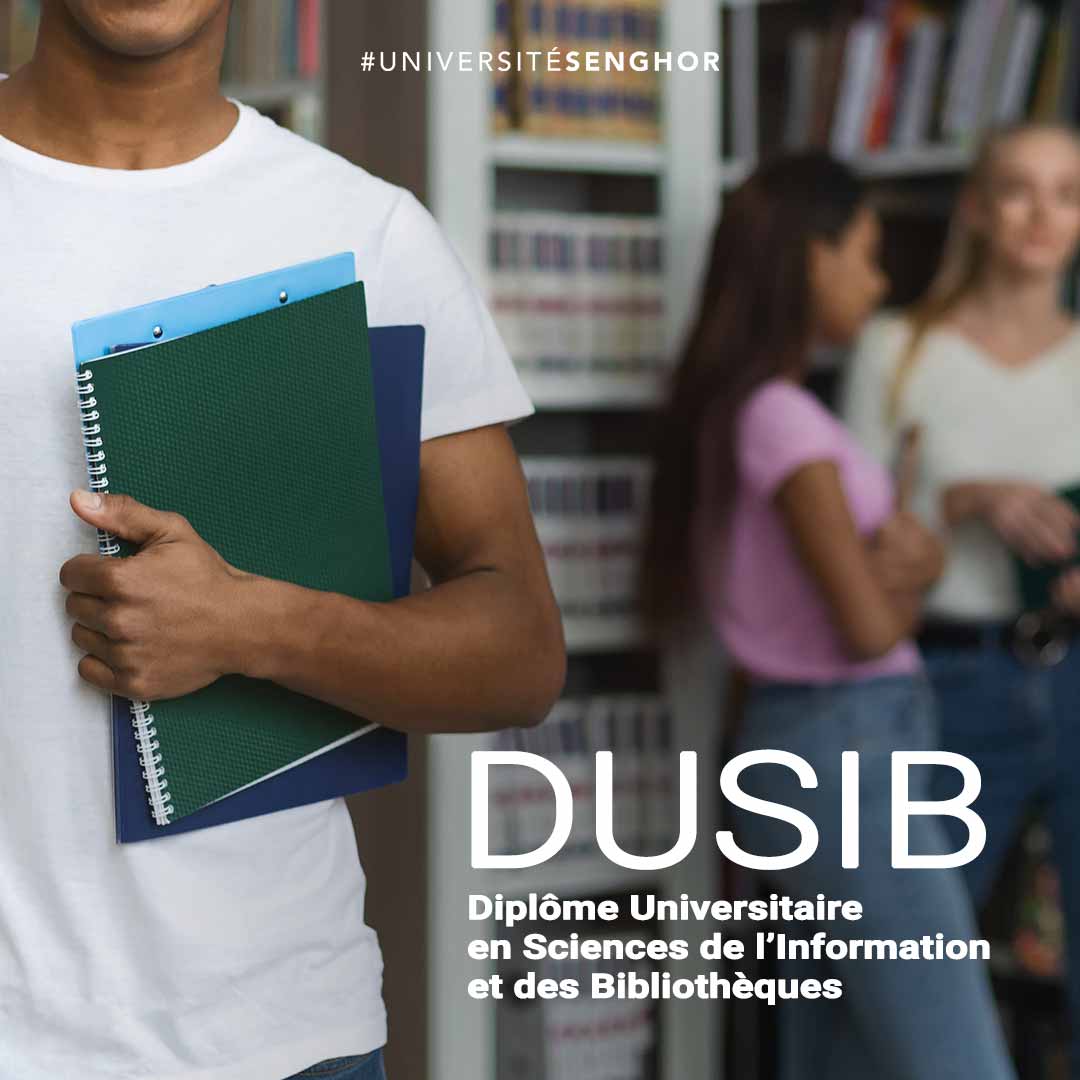 L’Université Senghor à Alexandrie propose un Diplôme Universitaire en Sciences de l’Information et des Bibliothèques.