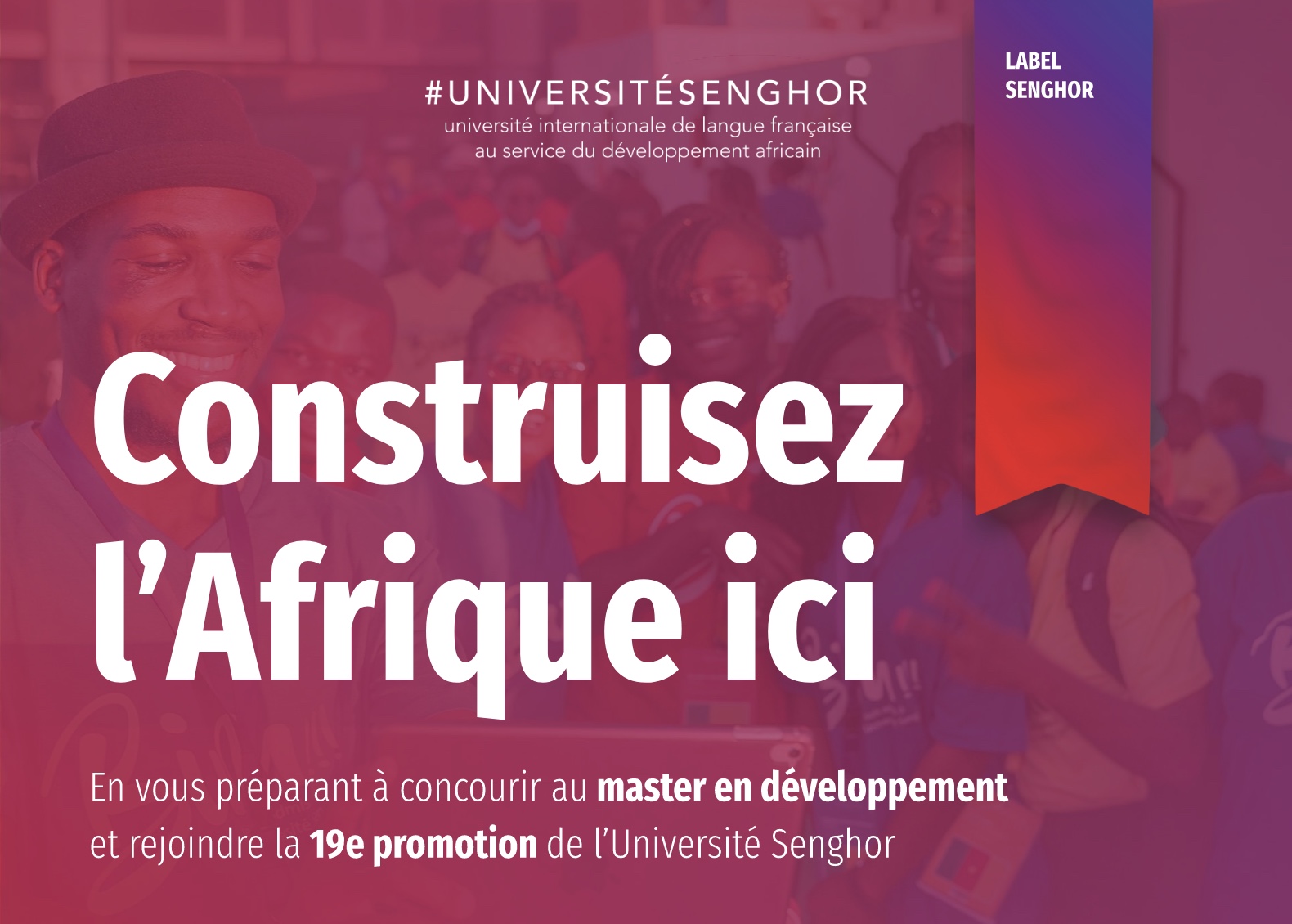 Avis de concours recrutement de la promo 19 Universite Senghor