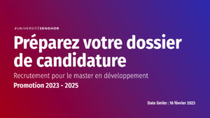 Recrutement pour le master en développement Promotion 2023 - 2025