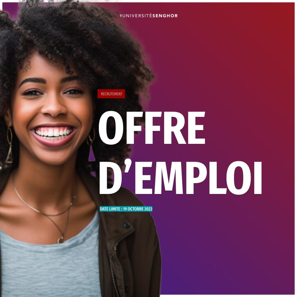 Université Senghor Offre d'emploi
